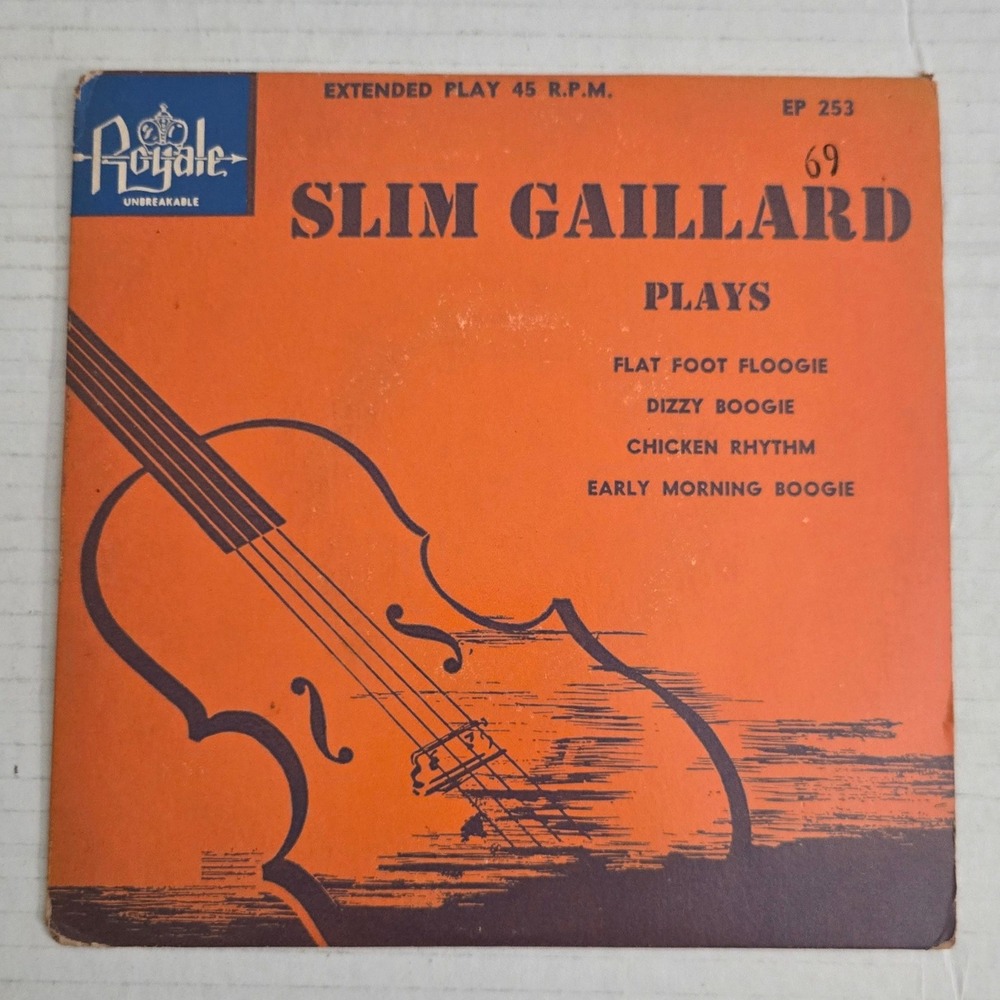 VTG Slim Gaillard Plays 45 RPM EP Record Royale EP 253 Jazz Flat Foot Floogie